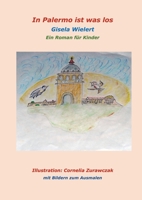 In Palermo ist was los: Ein Roman für Kinder 3754334220 Book Cover