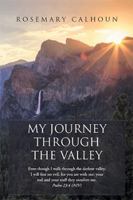 My Journey Through the Valley 198451198X Book Cover