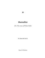 Thereafter: (or, the Crows of Wicker Park) 1481245481 Book Cover