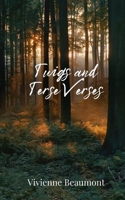 Twigs and Terse Verses 1805674714 Book Cover