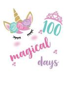 100 Magical Days 1793361835 Book Cover
