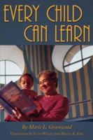 Every Child Can Learn 0984418709 Book Cover