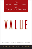 Value: The Four Cornerstones of Corporate Finance 0470424605 Book Cover