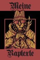 Meine Raptexte: Notizbuch | Songbook | Perfekt zum festhalten deiner Rhymes, Reimketten | Song - Writing | Geschenk für Rapper (German Edition) 1675952663 Book Cover