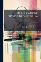 De Educatione Physica Neonatorum ...... 1277021325 Book Cover