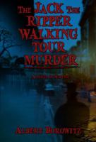 The Jack the Ripper Walking Tour Murder 031243944X Book Cover