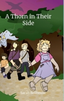 A Thorn in Their Side 1665596465 Book Cover