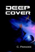 Deep Cover 1932300236 Book Cover