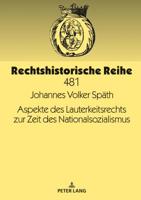 Aspekte Des Lauterkeitsrechts Zur Zeit Des Nationalsozialismus 3631784163 Book Cover