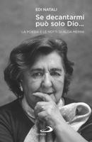 Se decantarmi può solo Dio 8892220039 Book Cover