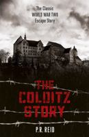 The Colditz Story 0304358126 Book Cover