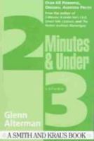2 Minutes and Under: Character Monologues for Actors (Monologue Audition Series.) 1880399490 Book Cover