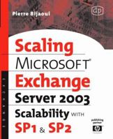 Microsoft(r) Exchange Server 2003 Scalability with Sp1 and Sp2 1555583008 Book Cover