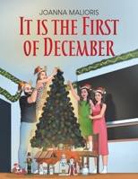 It Is the First of December 1834189721 Book Cover