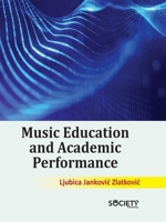Music Education and Academic Performance 1779564287 Book Cover