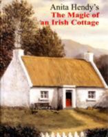 Magic of an Irish Cottage, The 0953871061 Book Cover