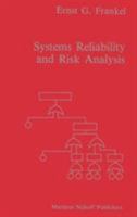 Systems Reliability and Risk Analysis 902473665X Book Cover