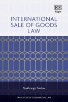 International Sale of Goods Law (Principles of Commercial Law series) 1803923431 Book Cover