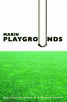 Marin Playgrounds 1411603192 Book Cover