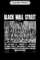 Composition Notebook: Black Wall Street Z Journal/Notebook Blank Lined Ruled 6x9 100 Pages 1706454597 Book Cover