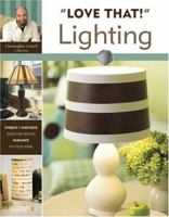 "Love That!" Lighting (Leisure Arts #4065) 1601402767 Book Cover