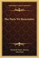 The Paris We Remember 0548442797 Book Cover