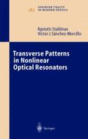 Transverse Patterns in Nonlinear Optical Resonators B007RCULGM Book Cover