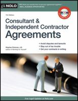 Consultant & Independent Contractor Agreements, Third Edition 1413324363 Book Cover