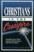 Christians in the Crossfire 0913342688 Book Cover