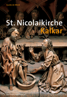 St. Nicolaikirche Kalkar 3422024107 Book Cover