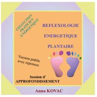 Reflexology Energetique Plantaire Approfondissement 1984060007 Book Cover