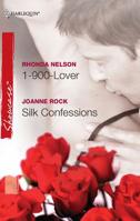 1-900-Lover & Silk Confessions 0373688121 Book Cover