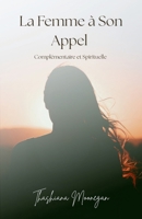 La Femme à Son Appel (French Edition) 1069738743 Book Cover