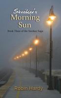 Streiker's Morning Sun 0891098763 Book Cover