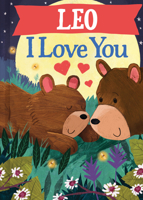 Leo I Love You 1728299454 Book Cover