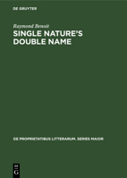 Single Nature's Double Name 311099089X Book Cover