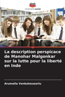 La description perspicace de Manohar Malgonkar sur la lutte pour la liberté en Inde 6209279155 Book Cover