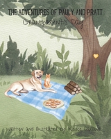 The Adventures of Pauly and Pratt: Grandparent's Day B0C7F1JN5S Book Cover