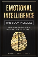 Emotional Intelligence: The complete guide on how to improve your social skills, empathy, self-confidence, and successful relationships. Learn how to overcome depression and achieve a better life. B084QMD9R5 Book Cover