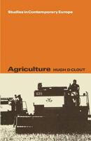 Agriculture (Studies in Contemporary Europe) 0333122933 Book Cover