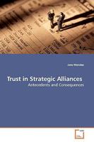 Trust in Strategic Alliances 3639156579 Book Cover