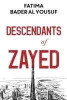 Descendants of Zayed 1800742355 Book Cover