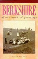 Berkshire of One Hundred Years Ago (One Hundred Years Ago Series) 0750902175 Book Cover