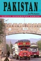 Pakistan in Pictures (Visual Geography Series) 0822518503 Book Cover