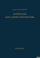 Pathologie Der Laboratoriumstiere 3662268736 Book Cover