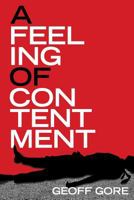 A Feeling of Contentment 1530271983 Book Cover