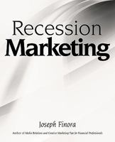 Recession Marketing 1440149941 Book Cover
