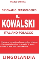 Il Kowalski B0B4G2NVZ6 Book Cover