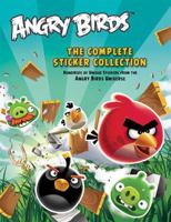 Angry Bird: The Complete Sticker Collection 1608873781 Book Cover