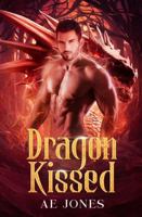 Dragon Kissed (The Sentries) 1941871372 Book Cover